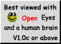 Best viewed with open Eyes